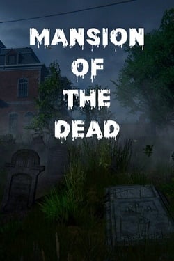 Mansion of the Dead